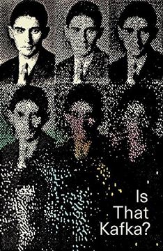 portada Is That Kafka?: 99 Finds (en Inglés)