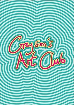 portada Grayson'S art Club: The Exhibition Volume ii (en Inglés)