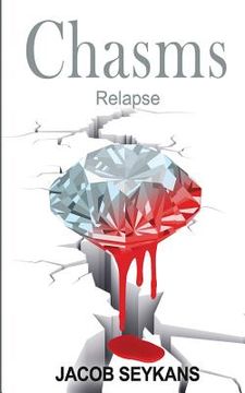 portada Chasms: Relapse (en Inglés)