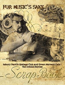 portada for music`s sake: asbury park`s upstage club and green mermaid cafe the untold stories