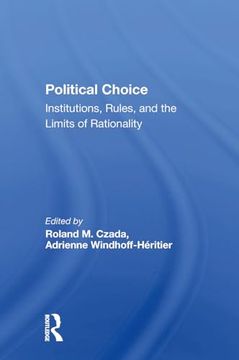 portada Political Choice: Institutions, Rules and the Limits of Rationality (en Inglés)