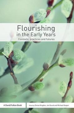 portada Flourishing in the Early Years: Contexts, practices and futures