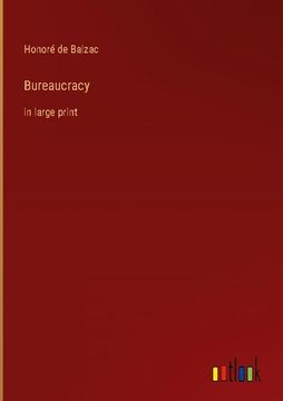 portada Bureaucracy: in large print (en Inglés)