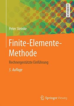 portada Finite-Elemente-Methode: Rechnergestützte Einführung (en Alemán)