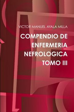 portada Compendio de Enfermeria Nefrologica Tomo III