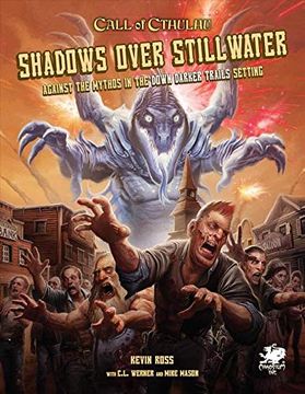 portada Shadows Over Stillwater: Against the Mythos in the Down Darker Trails Setting (en Inglés)