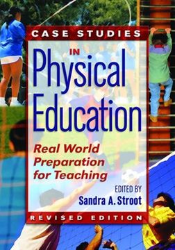 portada Case Studies in Physical Education: Real World Preparation for Teaching