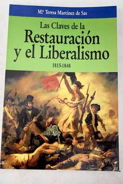 portada Las Claves de la Restauracion y del Liberalismo, 1815-1848