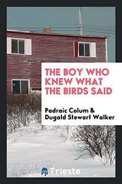 portada The boy who Knew What the Birds Said (en Inglés)