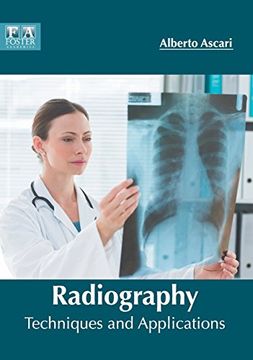portada Radiography: Techniques and Applications (en Inglés)