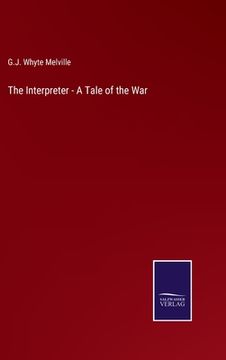 portada The Interpreter - A Tale of the War (in English)