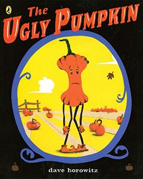 portada The Ugly Pumpkin (in English)