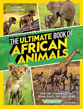 portada The Ultimate Book of African Animals (en Inglés)