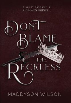 portada Don't Blame the Reckless (en Inglés)
