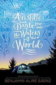 portada Aristotle and Dante Dive Into the Waters of the World (en Inglés)