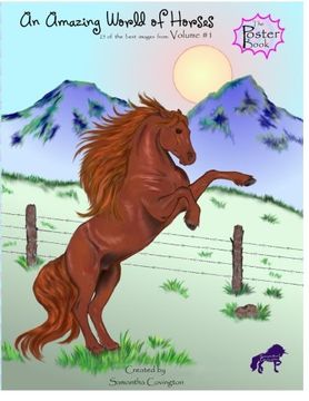 portada Amazing World of Horses: vol. #1 POSTER BOOK (Amazing World of Horses Poster Books) (Volume 1)