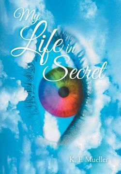 portada My Life in Secret (in English)