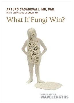 portada What If Fungi Win? (en Inglés)