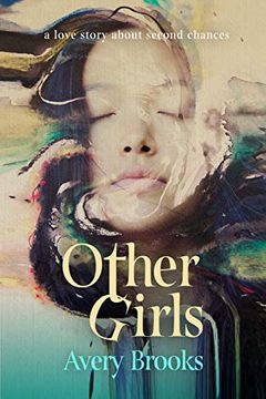 portada Other Girls: A Love Story About Second Chances (in English)