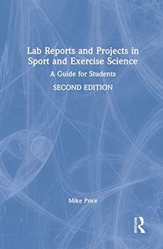 portada Lab Reports and Projects in Sport and Exercise Science: A Guide for Students (en Inglés)