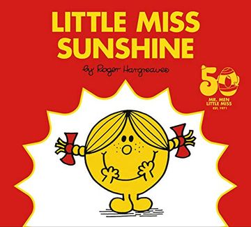 portada Little Miss Sunshine: 50Th Anniversary Edition (Mr. Men and Little Miss) (en Inglés)