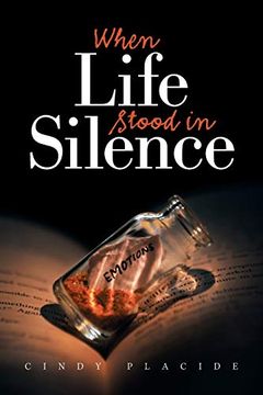 portada When Life Stood in Silence (en Inglés)