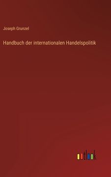portada Handbuch der internationalen Handelspolitik (en Alemán)