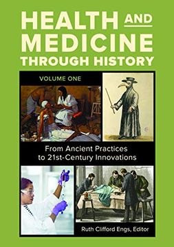 portada Health and Medicine Through History: From Ancient Practices to 21st-Century Innovations [3 Volumes] (in English)