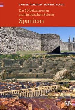 portada Die 50 Bekanntesten Archäologischen Stätten in Spanien (en Alemán)