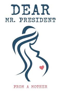 portada Dear Mr. President (en Inglés)