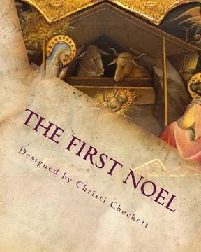 portada The First Noel: The Christmas Story (en Inglés)