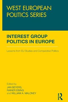 portada Interest Group Politics in Europe (West European Politics) (en Inglés)