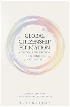 portada Global Citizenship Education: A Critical Introduction to Key Concepts and Debates (Hardback) (in English)