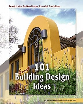 portada 101 great building design ideas (en Inglés)