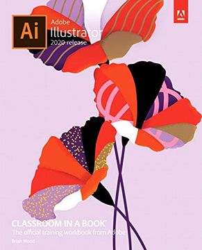 portada Adobe Illustrator Classroom in a Book (2020 Release) (in English)