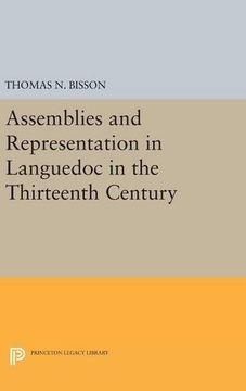 portada Assemblies and Representation in Languedoc in the Thirteenth Century (Princeton Legacy Library) (en Inglés)