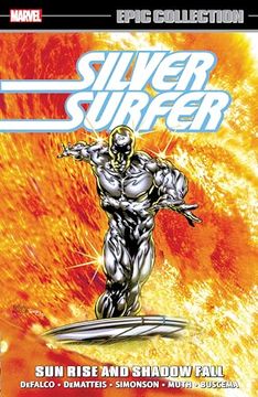 portada Silver Surfer Epic Collection: Sun Rise and Shadow Fall (en Inglés)