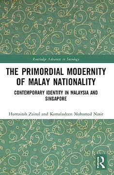 portada The Primordial Modernity of Malay Nationality (Routledge Advances in Sociology) (en Inglés)