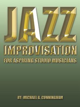 portada Jazz Improvisation: For Aspiring Studio Musicians (in English)