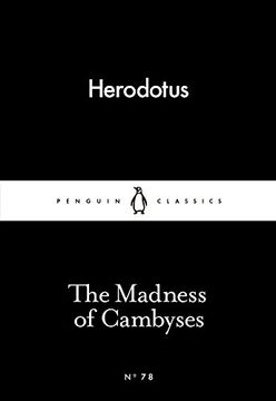 portada The Madness of Cambyses (Penguin Little Black Classics)