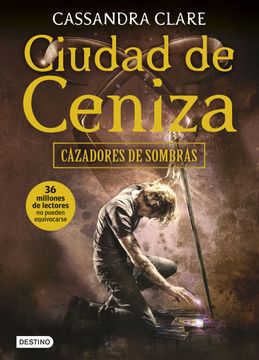 portada Ciudad de Ceniza: Cazadores de Sombras 2 (in Spanish)