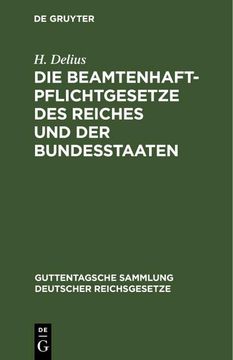 portada Die Beamtenhaftpflichtgesetze des Reiches und der Bundesstaaten (in German)