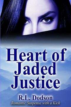 portada Heart of Jaded Justice (en Inglés)