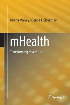 portada Mhealth: Transforming Healthcare (en Inglés)