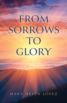 portada From Sorrows to Glory (en Inglés)