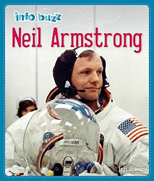 portada Neil Armstrong (Info Buzz: History) (en Inglés)