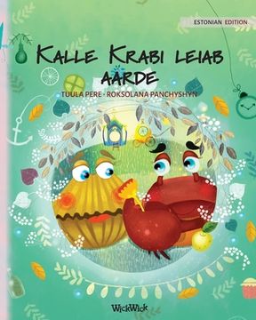 portada Kalle Krabi leiab aarde: Estonian Edition of Colin the Crab Finds a Treasure