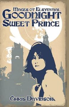 portada Goodnight, Sweet Prince: Mages of Elsynvaal