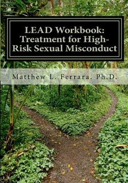 portada lead workbook: treatment for high-risk sexual misconduct (en Inglés)