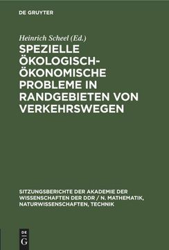 portada Spezielle Ökologisch-Ökonomische Probleme in Randgebieten von Verkehrswegen (en Alemán)